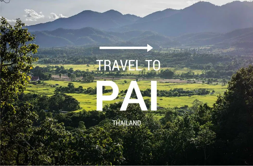 Travel To Pai Thailand