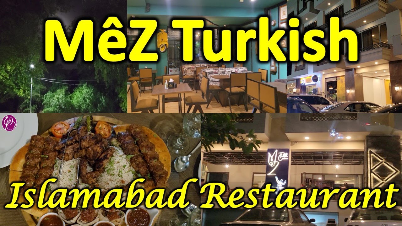Best Turkish Restaurants in Islamabad