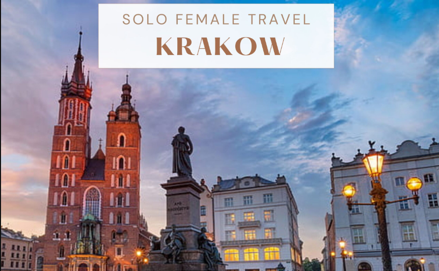 Is Krakow Safe for Solo Female Travellers