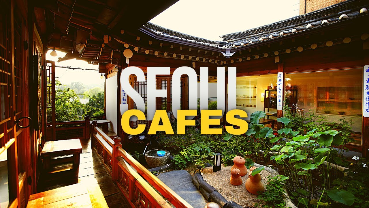 Best Cafes In Seoul South Korea